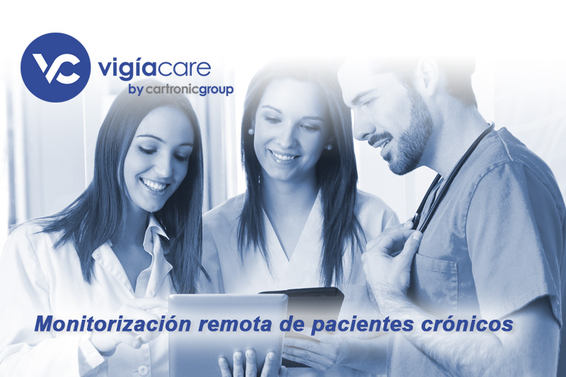 Vigía Care, la solución ideal para la monitorización remota de pacientes.