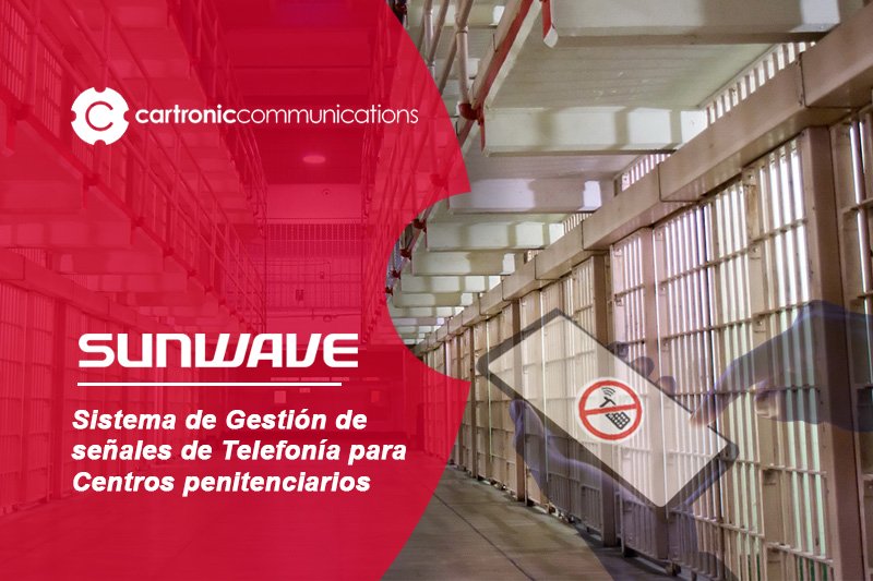 Sistema de Gestión de señales de Telefonía para Centros penitenciarios