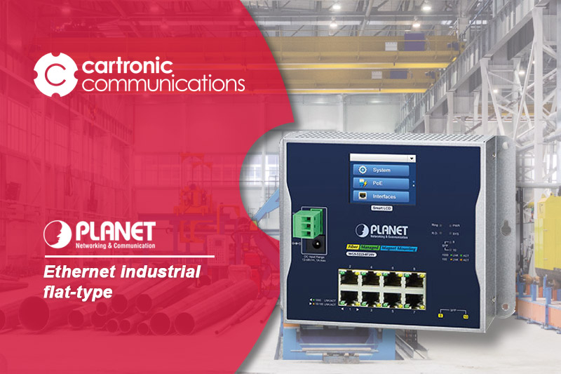 Planet, soluciones de Ethernet industrial flat-type