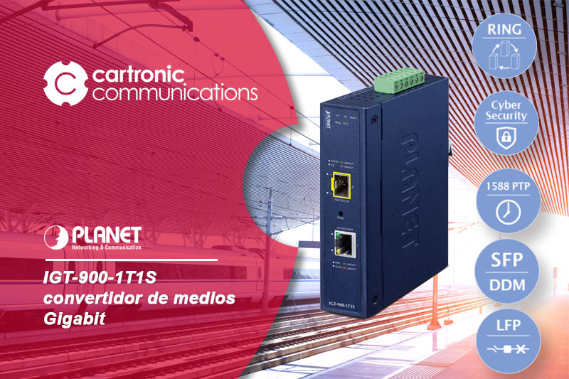 Planet IGT-900-1T1S, convertidor de medios Gigabit para entornos hostiles