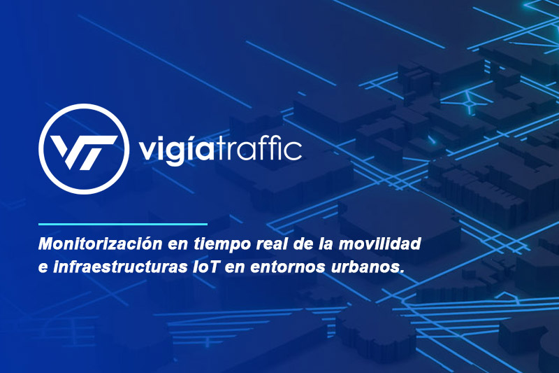 Vigíatraffic, una solución ideal para smart cities