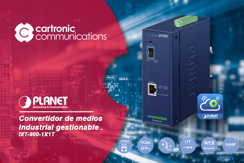 Planet IXT-900-1X1T, nuevo conversor de medios gestionable industrial