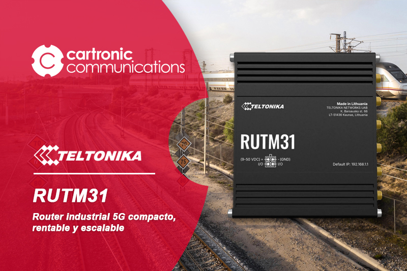 Teltonika RUTM31, router industrial 5G compacto, rentable y escalable