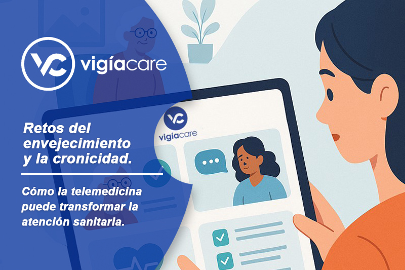 Los retos del envejecimiento y la cronicidad: cómo la telemedicina puede transformar la atención sanitaria